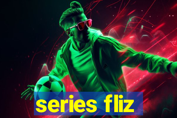 series fliz